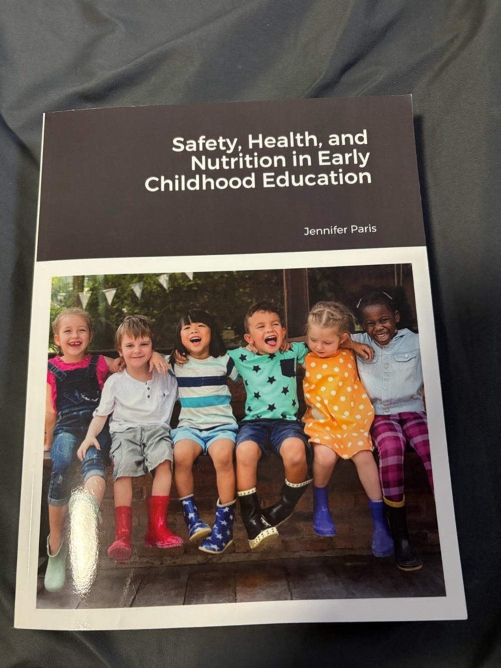 Safety, health, and nutrition in early childhood education college textbook
